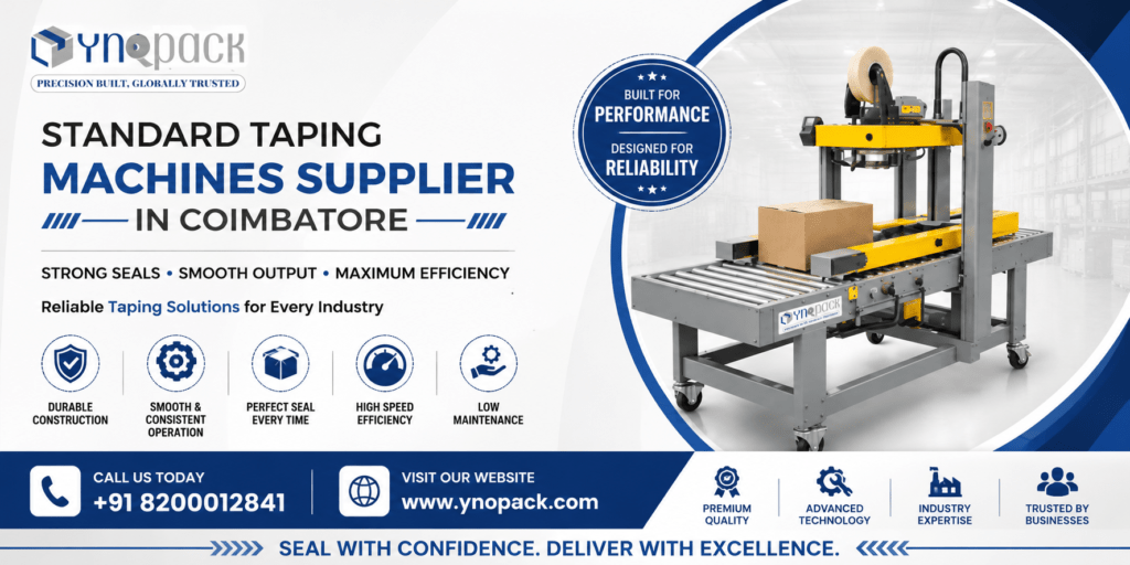 Standard Taping Machines Supplier in Coimbatore