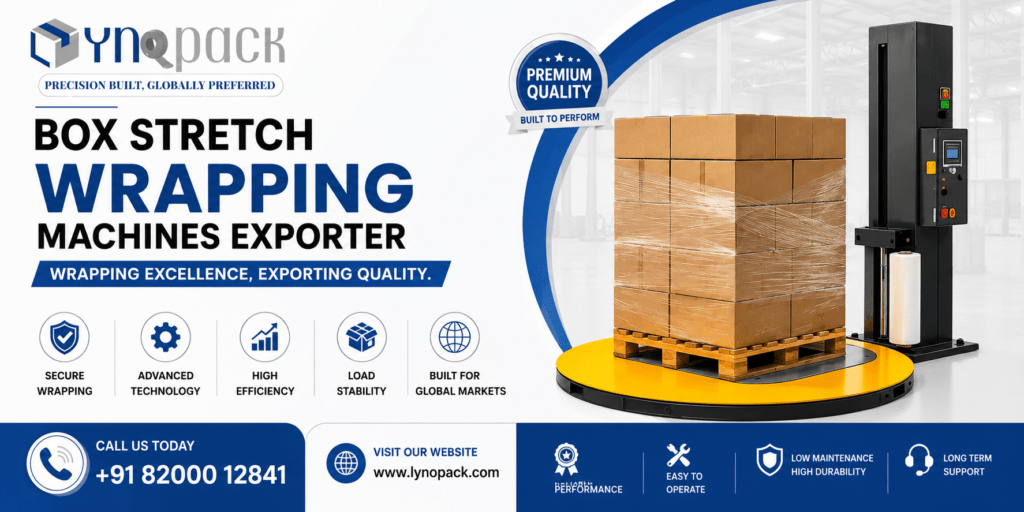 Box Stretch Wrapping Machines Exporter