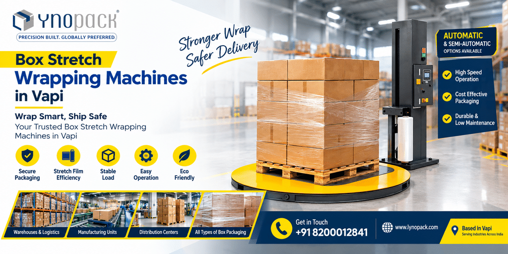Box Stretch Wrapping Machines in Vapi